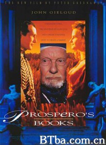 普罗斯佩罗的魔典 法师宝典(港) Prospero's Books (1991) 1080P BT磁力 迅雷网盘下载