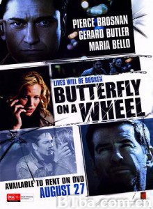 危情24小时 Butterfly on a Wheel (2008)  BT磁力 迅雷网盘下载