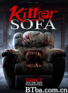 杀发 杀人沙发 杀手沙发 Killer Sofa (2019) 1080P BT磁力 迅雷网盘下载