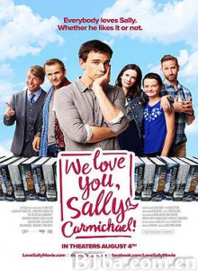 名声大噪 We Love You  Sally Carmichael! (2017) 1080P/720P BT磁力 迅雷网盘下载