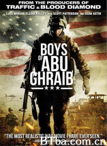 阿布格莱布的男孩 阿布格莱布监狱的男孩 The Boys of Abu Ghraib (2014)  BT磁力 迅雷网盘下载