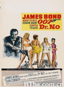 007之诺博士 铁金刚勇破神秘岛 第七号情报员 Dr. No (1962)  BT磁力 迅雷网盘下载