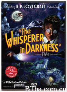 暗夜呢喃 The Whisperer in Darkness (2011) 1080P BT磁力 迅雷网盘下载