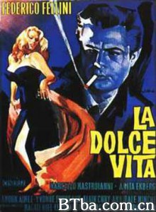 甜蜜的生活 露滴牡丹开(港) 生活的甜蜜(台) La dolce vita (1960)  BT磁力 迅雷网盘下载
