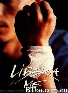 沉默的反抗 Libera me (1993)  BT磁力 迅雷网盘下载