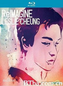 群星追忆张国荣2012演唱会 ReImagine - Leslie Cheung 浮想联翩张国荣音乐会 (2012)  BT磁力 迅雷网盘下载