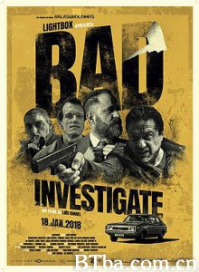 业余警探 Bad Investigate (2018) 720P BT磁力 迅雷网盘下载