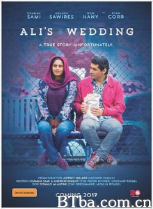 阿里的婚礼 阿里要结婚 Ali's Wedding (2017) 1080P BT磁力 迅雷网盘下载