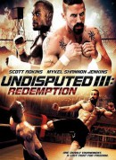 终极斗士3：赎罪/格斗之王/终极拳霸/Undisputed III: Redemption