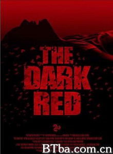 暗红 The Dark Red (2020) 720P BT磁力 迅雷网盘下载
