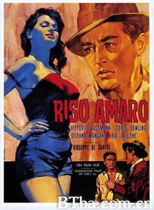 艰辛的米 欲海奇花(港) 粒粒皆辛苦 Riso amaro (1949)  BT磁力 迅雷网盘下载