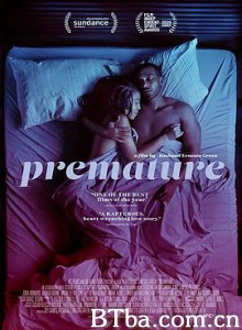 早熟 狂愛在哈林 青涩 Premature (2019) 1080P BT磁力 迅雷网盘下载