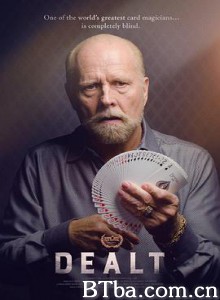 纸牌人生 世界顶级牌术师 Dealt (2017) 1080P BT磁力 迅雷网盘下载