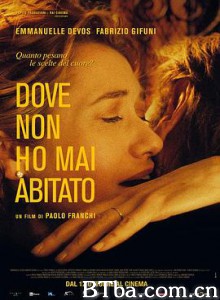 给自己的情书 Dove non ho mai abitato (2017) 1080P BT磁力 迅雷网盘下载