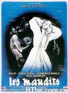 海牙 可恶的人 该死的野蛮人 Les maudits (1947)  BT磁力 迅雷网盘下载
