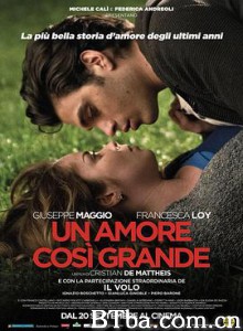 爱情多美好 Un amore così grande (2018) 1080P BT磁力 迅雷网盘下载
