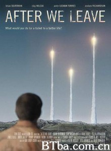 我们走后 After We Leave (2019) 720P BT磁力 迅雷网盘下载