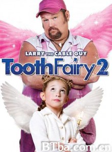 牙仙2/牙仙大帝2/Tooth Fairy 2-720p|1080p高清bt种子下载