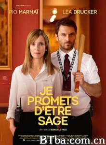 保证我会乖乖的 Je promets d'être sage (2019) 1080P BT磁力 迅雷网盘下载