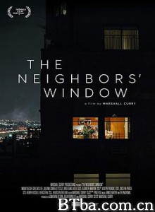 邻居的窗 邻居的窗子 The Neighbors' Window (2019) 1080P BT磁力 迅雷网盘下载