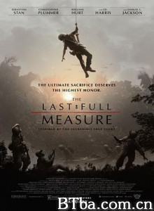 最后一搏 无名勋章(港) 钢铁勋章(台) The Last Full Measure (2019) 1080P/720P BT磁力 迅雷网盘下载