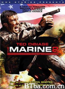 海军陆战队员2 The Marine 2 (2009) 1080P BT磁力 迅雷网盘下载