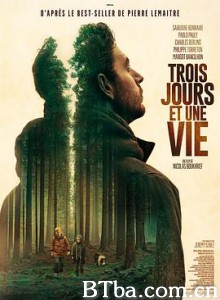 三天一生 Trois jours et une vie (2019) 1080P BT磁力 迅雷网盘下载