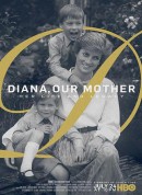 我们的母亲，戴安娜/Diana/ Our Mother: Her Life and Legacy