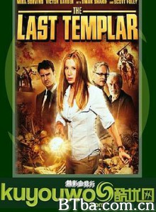 最后的圣殿骑士 The Last Templar (2009)  BT磁力 迅雷网盘下载