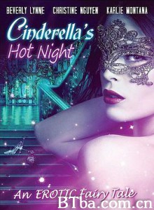 灰姑娘成人版/灰姑娘的炎热之夜/Cinderella's Hot Night