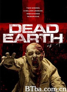 死亡土地 Dead Earth (2020) 1080P/720P BT磁力 迅雷网盘下载