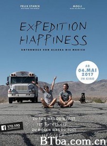 探险幸福 幸福远征 expedition happiness (2017) 1080P BT磁力 迅雷网盘下载
