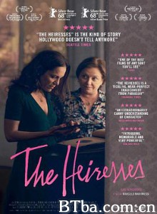 女继承者 Las herederas (2018) 720P BT磁力 迅雷网盘下载