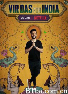 维尔·达斯：为了印度 Vir Das: For India (2020) 1080P BT磁力 迅雷网盘下载