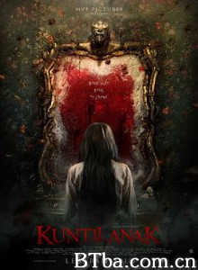 坤蒂拉娜/Kuntilanak-720p|1080p高清bt种子下载