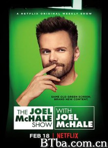 乔尔·麦克哈尔秀 The Joel McHale Show (2018) 1080P BT磁力 迅雷网盘下载