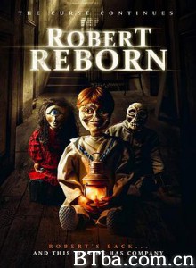 罗伯特重生 Robert Reborn (2019) 1080P BT磁力 迅雷网盘下载