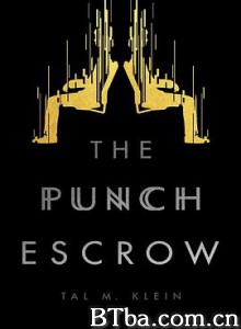 漏洞契约 The Punch Escrow (2019) 1080P BT磁力 迅雷网盘下载