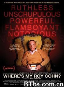 我们的罗伊·科恩哪儿去了？/川普導師：羅依科恩(台)/Where's My Roy Cohn?-720p|1080p高清bt种子下载