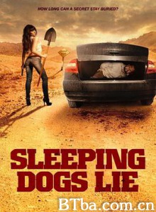 睡狗的谎言 sleeping dogs lie (2018) 720P BT磁力 迅雷网盘下载