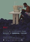 狂欢将至/Estou Me Guardando Para Quando O Carnaval Chegar
