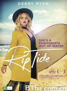 随潮漂流 Rip Tide (2017) 1080P BT磁力 迅雷网盘下载