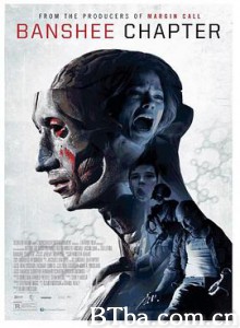 丧妖集聚 女妖章节(港) The Banshee Chapter (2013) 1080P BT磁力 迅雷网盘下载