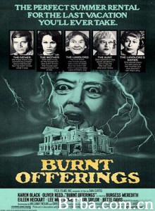 庭院深深 燃尽的祭奠品 Burnt Offerings (1976) 1080P/720P BT磁力 迅雷网盘下载