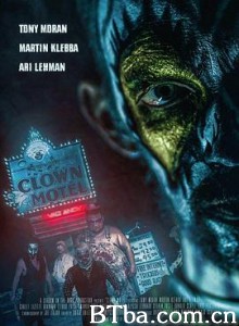 小丑旅馆：亡灵崛起 Clown Motel: Spirits Arise (2019) 1080P/720P BT磁力 迅雷网盘下载
