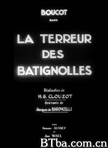 巴蒂尼诺斯庄园 La terreur des Batignolles (1931) 1080P/720P BT磁力 迅雷网盘下载