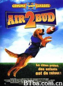 飞狗巴迪2：金牌接球员 Air Bud: Golden Receiver (1998) 1080P BT磁力 迅雷网盘下载