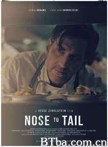 Nose to Tail (2018) 1080P/720P BT磁力 迅雷网盘下载