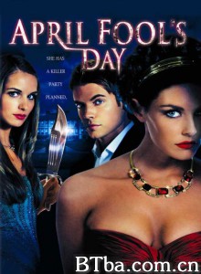 恐怖愚人节 April Fool's Day (2008) 1080P BT磁力 迅雷网盘下载