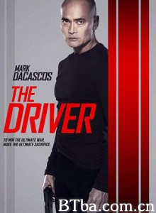 末日驾驶员 The Driver (2019) 1080P/720P BT磁力 迅雷网盘下载